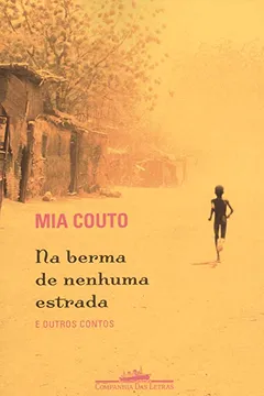 Livro Na Berma de Nenhuma Estrada - Resumo, Resenha, PDF, etc.