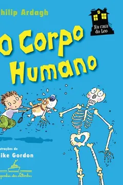 Capa do livro Na Casa Do Leo. O Corpo Humano