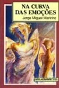 Livro Na Curva Das Emoções - Resumo, Resenha, PDF, etc.