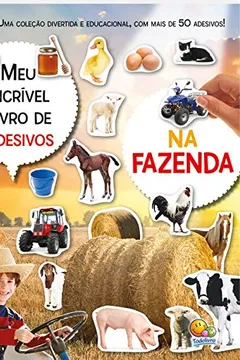 Capa do livro Na Fazenda - Coleção Meu Incrível Livro de Adesivos