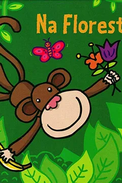 Livro Na Floresta - Coleção Fitas Magicas - Resumo, Resenha, PDF, etc.