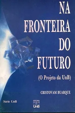 Livro Na Fronteira Do Futuro - Resumo, Resenha, PDF, etc.