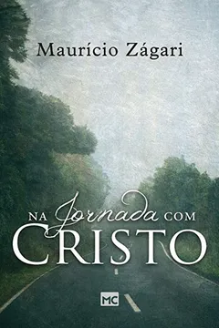 Livro Na Jornada com Cristo - Resumo, Resenha, PDF, etc.