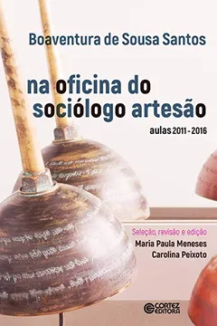 Livro Na oficina do sociólogo artesão: aulas 2011-2016 - Resumo, Resenha, PDF, etc.