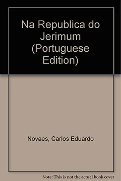 Livro Na Republica Do Jerimum (Portuguese Edition) - Resumo, Resenha, PDF, etc.