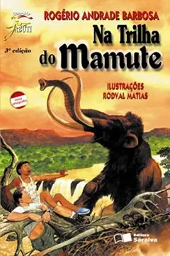Livro Na Trilha do Mamute - Resumo, Resenha, PDF, etc.