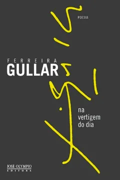 Livro Na Vertigem do Dia - Resumo, Resenha, PDF, etc.