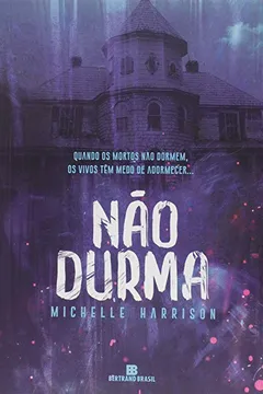 Livro Não Durma - Resumo, Resenha, PDF, etc.