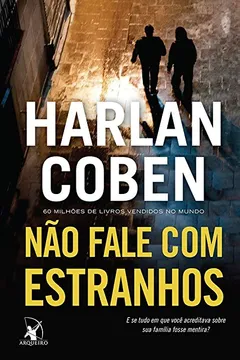 Livro Não Fale com Estranhos - Resumo, Resenha, PDF, etc.