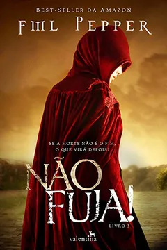 Livro Não Fuja! - Volume 3 - Resumo, Resenha, PDF, etc.