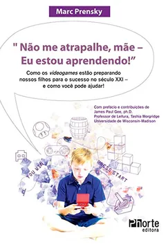 Livro Não Me Atrapalhe, Mãe! Eu Estou Aprendendo - Resumo, Resenha, PDF, etc.