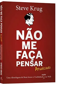 Livro Não Me Faça Pensar Atualizado - Resumo, Resenha, PDF, etc.
