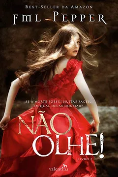 Livro Não Olhe! - Volume 2 - Resumo, Resenha, PDF, etc.