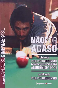 Livro Não por Acaso - Coleção Aplauso - Resumo, Resenha, PDF, etc.