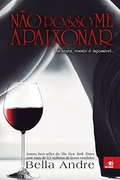 Livro Não Posso Me Apaixonar - Resumo, Resenha, PDF, etc.