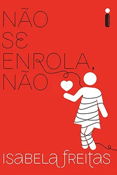 Livro Não Se Enrola, Não - Resumo, Resenha, PDF, etc.
