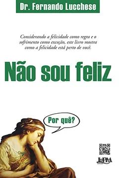 Livro Não Sou Feliz - Resumo, Resenha, PDF, etc.