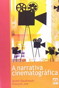 Livro Narrativa Cinematografia - Resumo, Resenha, PDF, etc.