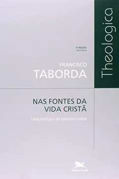 Livro Nas Fontes Da Vida Cristã - Resumo, Resenha, PDF, etc.