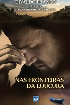 Livro Nas Fronteiras Da Loucura (Portuguese Edition) - Resumo, Resenha, PDF, etc.