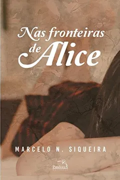 Livro Nas Fronteiras de Alice - Resumo, Resenha, PDF, etc.