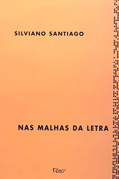 Livro Nas Malhas da Letra - Resumo, Resenha, PDF, etc.