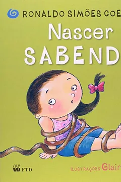 Livro Nascer Sabendo - Resumo, Resenha, PDF, etc.