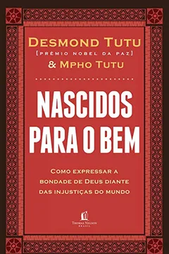 Livro Nascidos Para O Bem - Resumo, Resenha, PDF, etc.