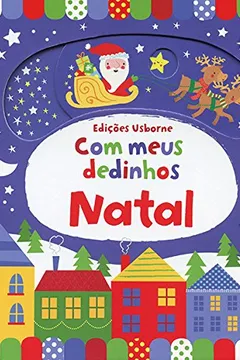 Livro Natal com Meus Dedinhos - Resumo, Resenha, PDF, etc.