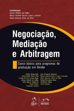 Livro Negociação MediAção E Arbitragem. Curso Basico Para Programas De Graduação Em Direito - Resumo, Resenha, PDF, etc.