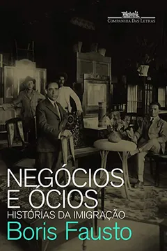 Livro Negócios e Ócios - Resumo, Resenha, PDF, etc.