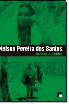 Livro Nelson Pereira dos Santos - Resumo, Resenha, PDF, etc.