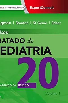 Livro Nelson Tratado De Pediatria - 20ª Edição - 2 Volumes - Resumo, Resenha, PDF, etc.