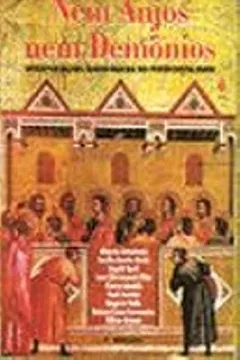 Capa do livro Nem Anjos Nem Demonios. Interpretações Sociologicas Do Pentecostalismo