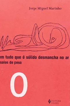 Livro Nem Tudo O Que E Solido Desmancha No Ar - Volume 1 - Resumo, Resenha, PDF, etc.