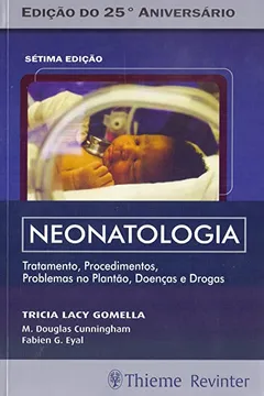 Livro Neonatologia: Tratamento, Procedimentos, Problemas no Plantão, Doenças e Drogas - Resumo, Resenha, PDF, etc.