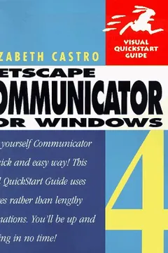Livro Netscape Communicator 4 for Windows Visual Quick Start Guide - Resumo, Resenha, PDF, etc.