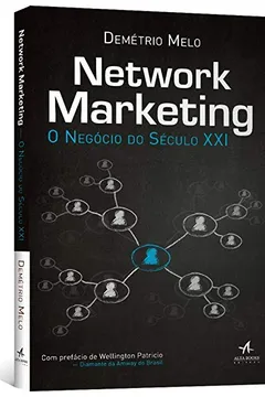 Livro Network Marketing. O Negócio do Século XXI - Resumo, Resenha, PDF, etc.