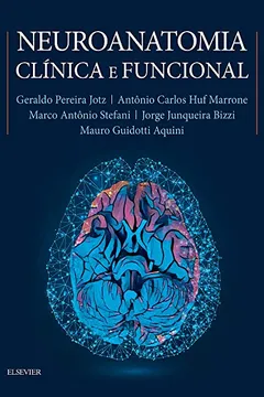 Livro Neuroanatomia Clínica e Funcional - Resumo, Resenha, PDF, etc.