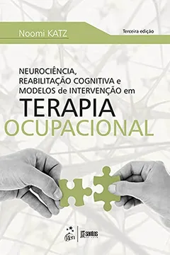 Livro Neurociência, Reabilitação Cognitiva - Resumo, Resenha, PDF, etc.
