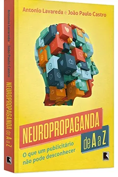 Livro Neuropropaganda de A a Z - Resumo, Resenha, PDF, etc.