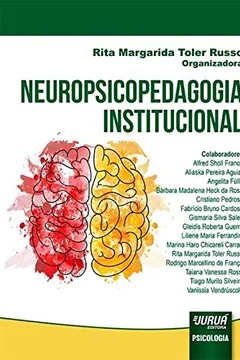 Livro Neuropsicopedagogia Institucional - Resumo, Resenha, PDF, etc.