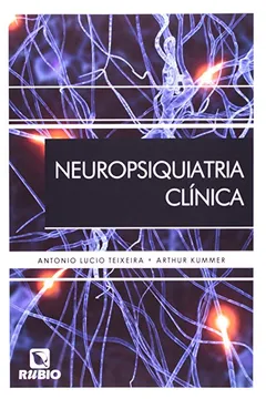 Livro Neuropsiquiatria Clínica - Resumo, Resenha, PDF, etc.
