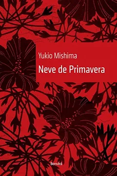 Livro Neve de Primavera - Resumo, Resenha, PDF, etc.