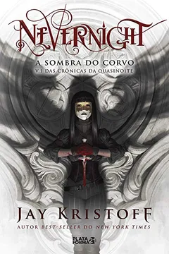 Livro Nevernight. A Sombra do Corvo. As Crônicas de Quasinoite 1 - Resumo, Resenha, PDF, etc.