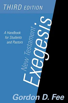 Livro New Testament Exegesis, Third Edition: A Handbook for Students and Pastors - Resumo, Resenha, PDF, etc.