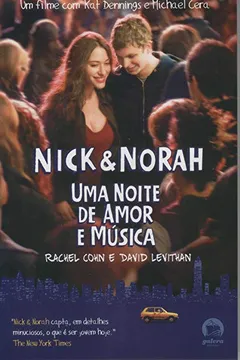 Capa do livro Nick & Norah. Uma Noite De Amor E Música