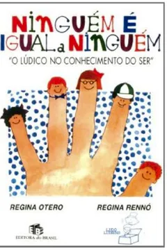 Livro Ninguém É Igual a Ninguém - Resumo, Resenha, PDF, etc.