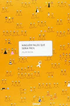 Livro Ninguém Falou que Seria Fácil - Resumo, Resenha, PDF, etc.
