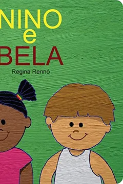 Livro Nino e Bela - Resumo, Resenha, PDF, etc.